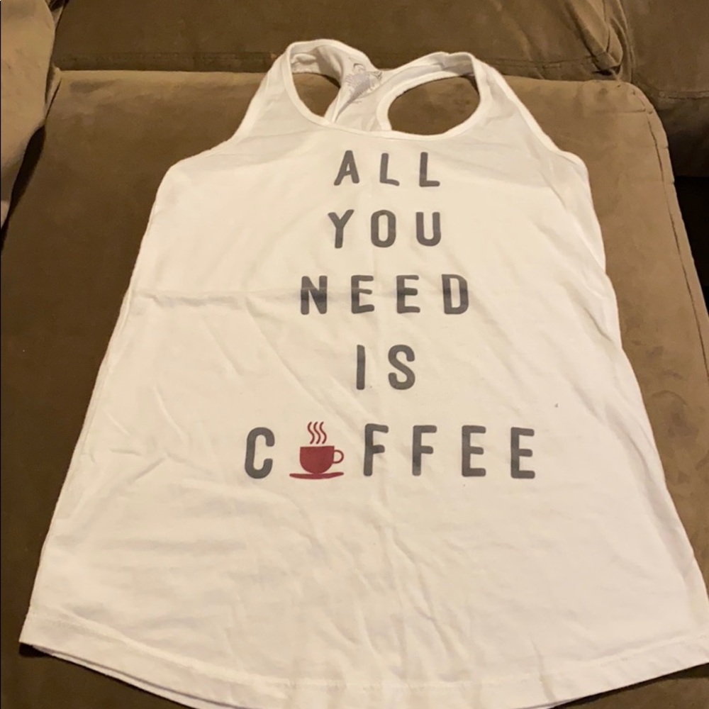 All you need is coffee tank top